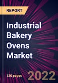 Industrial Bakery Ovens Market 2021-2025- Product Image