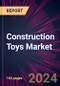 Construction Toys Market 2024-2028 - Product Thumbnail Image