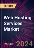 Web Hosting Services Market 2024-2028- Product Image