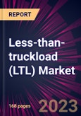 Less-than-truckload (LTL) Market 2024-2028- Product Image