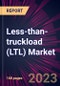 Less-than-truckload (LTL) Market 2025-2029 - Product Image