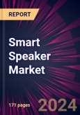 Smart Speaker Market 2024-2028- Product Image