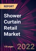 Shower Curtain Retail Market 2021-2025- Product Image