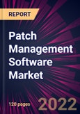 Patch Management Software Market 2021-2025- Product Image