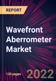 Wavefront Aberrometer Market 2022-2026- Product Image