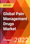 Global Pain Management Drugs Market, By Drug Class, By Indication, By Pain Type, By Drug Type, By Distribution Channel, Estimation & Forecast, 2017 - 2030 - Product Thumbnail Image