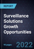 Surveillance Solutions Growth Opportunities- Product Image