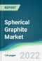 Spherical Graphite Market - Forecast 2021 to 2026 - Product Thumbnail Image