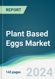 Plant Based Eggs Market - Forecasts from 2025 to 2030- Product Image