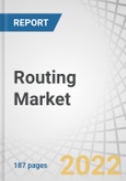 Routing Market with COVID-19 Impact, by Type (Wired, Wireless), Placement (Edge, Core, Virtual), Application (Datacenter, Enterprise), Vertical (BFSI, Healthcare, Education, Residential, Media & Entertainment) and Region - Forecast to 2027- Product Image