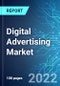 Digital Advertising Market: Size, Trends & Forecast with Impact Analysis of COVID-19 (2022-2026) - Product Thumbnail Image