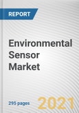 Environmental Sensor Market by Type and End User: Global Opportunity Analysis and Industry Forecast, 2020-2030- Product Image