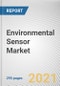 Environmental Sensor Market by Type and End User: Global Opportunity Analysis and Industry Forecast, 2020-2030 - Product Thumbnail Image