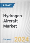 Hydrogen Aircraft Market By Passenger Capacity, By Power Output: Global Opportunity Analysis and Industry Forecast, 2030-2050- Product Image