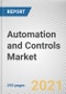 Automation and Controls Market by Product, Application and End Use: Global Opportunity Analysis and Industry Forecast, 2021-2030 - Product Thumbnail Image