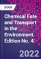 Chemical Fate and Transport in the Environment. Edition No. 4 - Product Thumbnail Image
