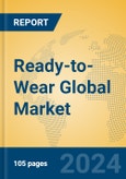 Ready-to-Wear Global Market Insights 2024, Analysis and Forecast to 2029, by Manufacturers, Regions, Technology, Application- Product Image