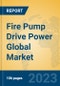 Fire Pump Drive Power Global Market Insights 2023, Analysis and Forecast to 2028, by Manufacturers, Regions, Technology, Product Type - Product Thumbnail Image