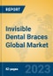 Invisible Dental Braces Global Market Insights 2023, Analysis and Forecast to 2028, by Manufacturers, Regions, Technology, Application, Product Type - Product Thumbnail Image