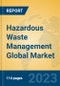 Hazardous Waste Management Global Market Insights 2023, Analysis and Forecast to 2028, by Market Participants, Regions, Technology, Application, Product Type - Product Thumbnail Image