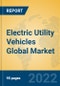 Electric Utility Vehicles Global Market Insights 2022, Analysis and Forecast to 2027, by Manufacturers, Regions, Technology, Product Type - Product Thumbnail Image