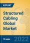 Structured Cabling Global Market Insights 2022, Analysis and Forecast to 2027, by Manufacturers, Regions, Technology, Application, Product Type - Product Thumbnail Image