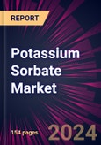 Potassium Sorbate Market 2024-2028- Product Image