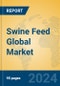 Swine Feed Global Market Insights 2024, Analysis and Forecast to 2029, by Manufacturers, Regions, Technology, Application - Product Thumbnail Image