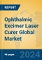 Ophthalmic Excimer Laser Curer Global Market Insights 2024, Analysis and Forecast to 2029, by Manufacturers, Regions, Technology, Application - Product Thumbnail Image