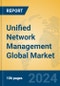 Unified Network Management Global Market Insights 2024, Analysis and Forecast to 2029, by Market Participants, Regions, Technology, Product Type - Product Thumbnail Image