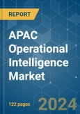 APAC Operational Intelligence - Market Share Analysis, Industry Trends & Statistics, Growth Forecasts 2019 - 2029- Product Image