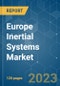 Europe Inertial Systems Market - Growth, Trends, COVID-19 Impact, and Forecasts (2023 - 2028) - Product Thumbnail Image