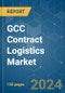 GCC Contract Logistics - Market Share Analysis, Industry Trends & Statistics, Growth Forecasts 2020 - 2029 - Product Thumbnail Image