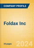 Foldax Inc - Product Pipeline Analysis, 2024 Update- Product Image