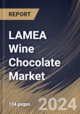 LAMEA Wine Chocolate Market Size, Share & Trends Analysis Report By Form (Liquid, and Solid), By Wine Type (Red Wine, White Wine, and Others), By Distribution Channel, By Country and Growth Forecast, 2023 - 2030- Product Image
