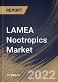 LAMEA Nootropics Market By Distribution Channel, By Form, By Country, Opportunity Analysis and Industry Forecast, 2021-2027- Product Image