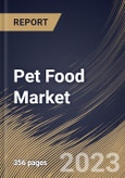 Pet Food Market Size, Share & Industry Trends Analysis Report By Food Type (Dry Food, Wet Food, Treats & Snacks, and Others), By Sales Channel, By Pet Type (Dog, Cat and Others), By Regional Outlook and Forecast, 2023 - 2030- Product Image