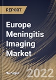 Europe Meningitis Imaging Market By Product Type, By Disease Type, By End User, By Country, Opportunity Analysis and Industry Forecast, 2021-2027- Product Image