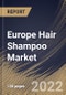 Europe Hair Shampoo Market By Distribution Channel, By End User, By Product Type, By Type, By Country, Opportunity Analysis and Industry Forecast, 2021-2027 - Product Thumbnail Image