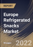 Europe Refrigerated Snacks Market By End User, By Type, By Distribution Channel, By Country, Opportunity Analysis and Industry Forecast, 2021-2027- Product Image