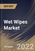 Wet Wipes Market By Product, By Distribution Channel, By Regional Outlook, Industry Analysis Report and Forecast, 2021-2027- Product Image