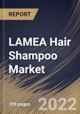 LAMEA Hair Shampoo Market By Distribution Channel, By End User, By Product Type, By Type, By Country, Opportunity Analysis and Industry Forecast, 2021-2027- Product Image