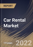 Car Rental Market By Application, By Vehicle Type, By Regional Outlook, Industry Analysis Report and Forecast, 2021-2027- Product Image