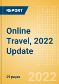 Online Travel, 2022 Update - Thematic Research- Product Image