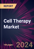 Cell Therapy Market 2024-2028- Product Image