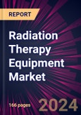 Radiation Therapy Equipment Market 2024-2028- Product Image