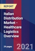 Italian Distribution Market - Healthcare Logistics Overview- Product Image