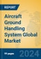 Aircraft Ground Handling System Global Market Insights 2024, Analysis and Forecast to 2029, by Manufacturers, Regions, Technology, Application - Product Thumbnail Image