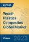 Wood-Plastics Composites Global Market Insights 2023, Analysis and Forecast to 2028, by Manufacturers, Regions, Technology, Application, Product Type - Product Thumbnail Image