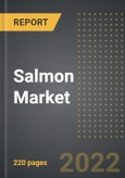 Salmon Market (2022 Edition) - Analysis By Species (Atlantic, Pink, Chum, Sockeye, Coho, Others), End Product, Distribution Channel, By Region, By Country: Market Insights and Forecast with Impact of COVID-19 (2022-2027)- Product Image